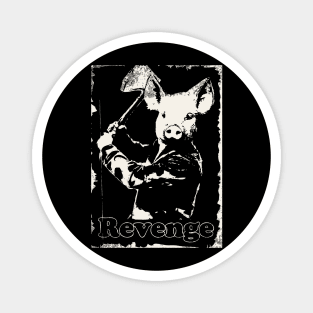 Revenge vegetarian, vegan Magnet